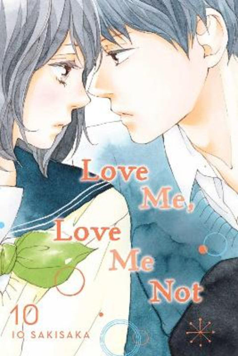 Love Me, Love Me Not, Vol. 10 by Io Sakisaka - 9781974713189