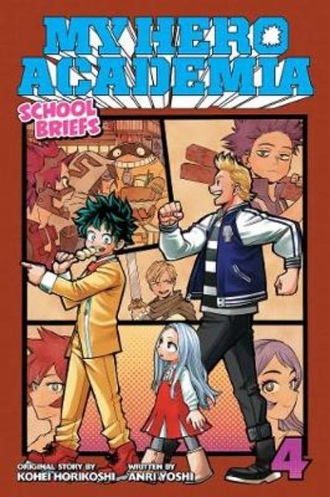 My Hero Academia: School Briefs, Vol. 4 : Volume 4 by Kohei Horikoshi - 9781974713318
