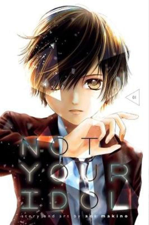 Not Your Idol, Vol. 1 by Aoi Makino - 9781974715169