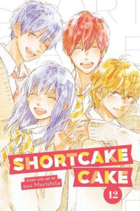 Shortcake Cake, Vol. 12 by suu Morishita - 9781974717217