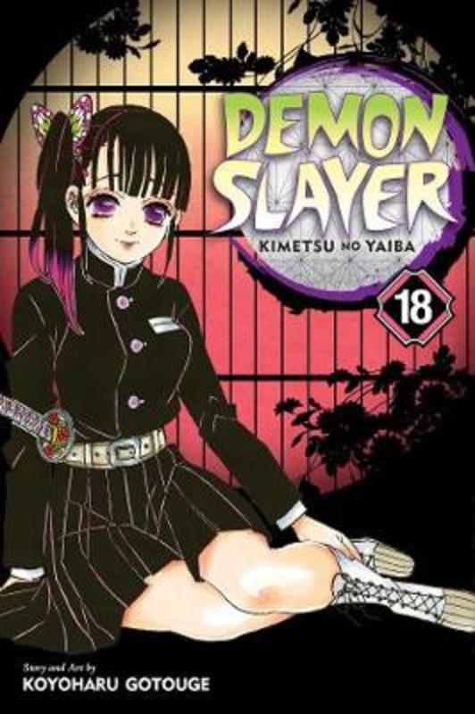 Demon Slayer: Kimetsu no Yaiba, Vol. 18 by Koyoharu Gotouge - 9781974717606