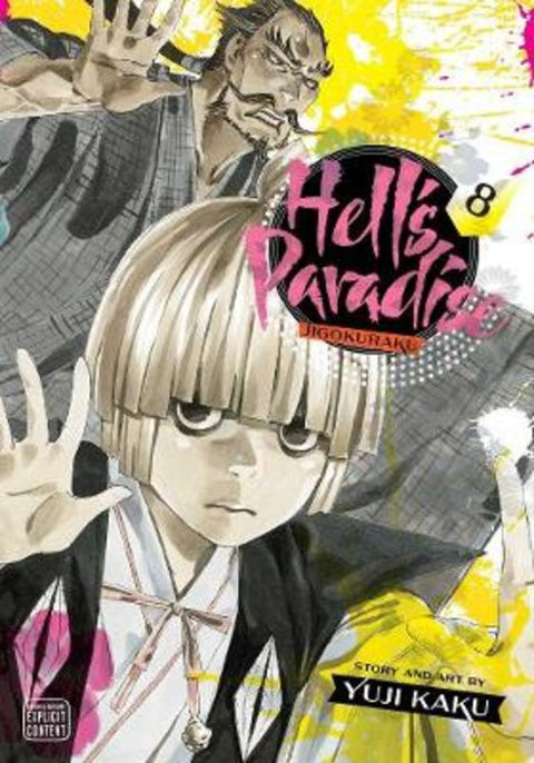 Hell's Paradise: Jigokuraku, Vol. 8 by Yuji Kaku - 9781974718788