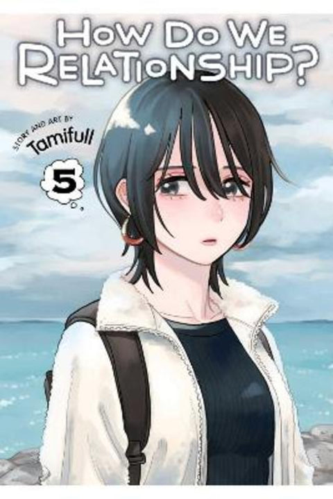 How Do We Relationship?, Vol. 5 : Volume 5 by Tamifull - 9781974724109