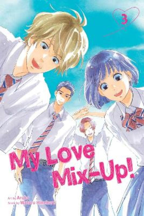 My Love Mix-Up!, Vol. 3 by Wataru Hinekure - 9781974725410