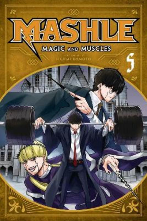 Mashle: Magic and Muscles, Vol. 5 : Volume 5 by Hajime Komoto - 9781974727131