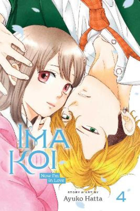 Ima Koi: Now I'm in Love, Vol. 4 by Ayuko Hatta - 9781974729753