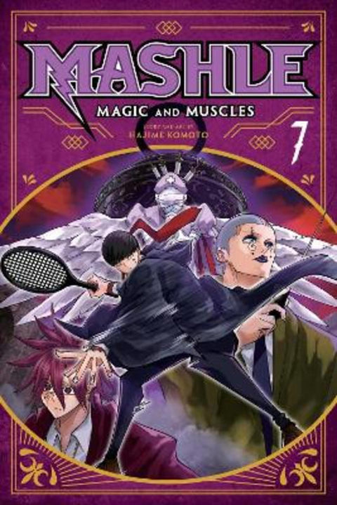 Mashle: Magic and Muscles, Vol. 7 by Hajime Komoto - 9781974732050