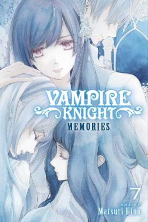 Vampire Knight: Memories, Vol. 7 : Volume 7 by Matsuri Hino - 9781974732067