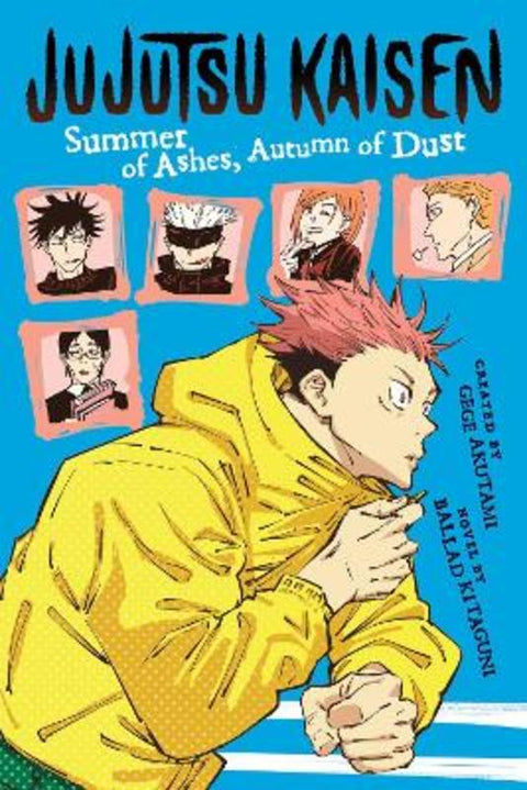 Jujutsu Kaisen: Summer of Ashes, Autumn of Dust by Ballad Kitaguni - 9781974732555