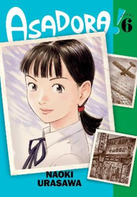 Asadora!, Vol. 6 by Naoki Urasawa - 9781974734450