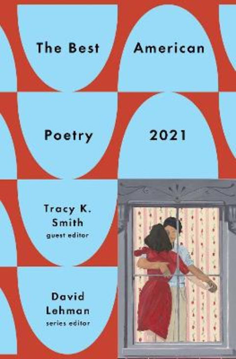 The Best American Poetry 2021 by David Lehman - 9781982106638