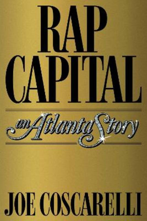 Rap Capital by Joe Coscarelli - 9781982107888