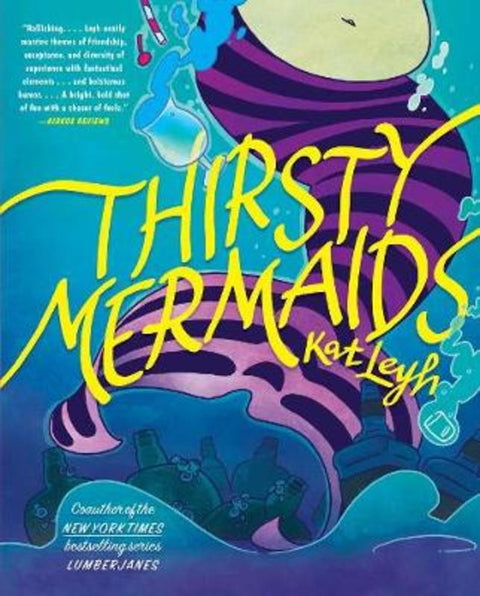 Thirsty Mermaids by Kat Leyh - 9781982133573