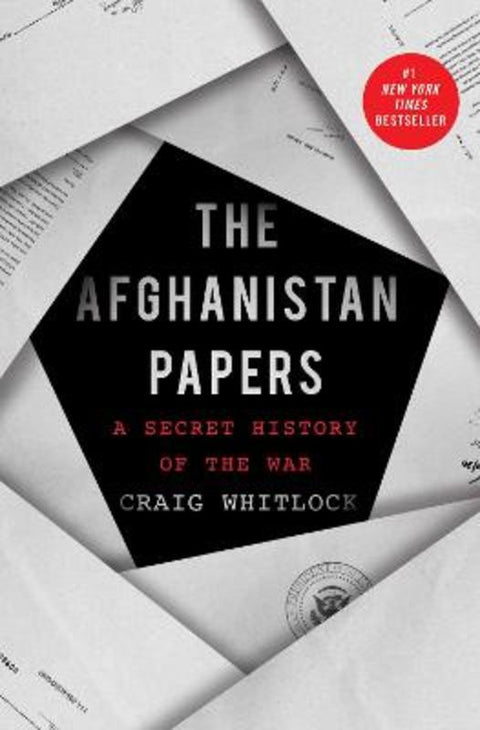 The Afghanistan Papers by Craig Whitlock - 9781982159009