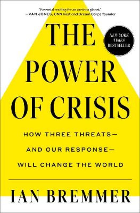 The Power of Crisis by Ian Bremmer - 9781982167509