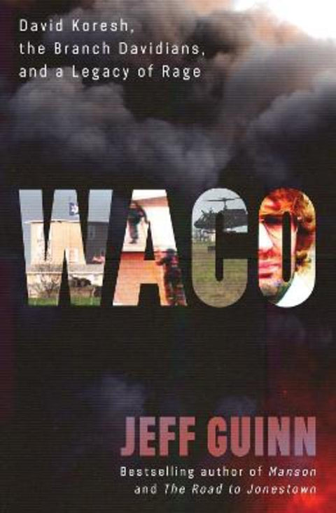 Waco by Jeff Guinn - 9781982186104