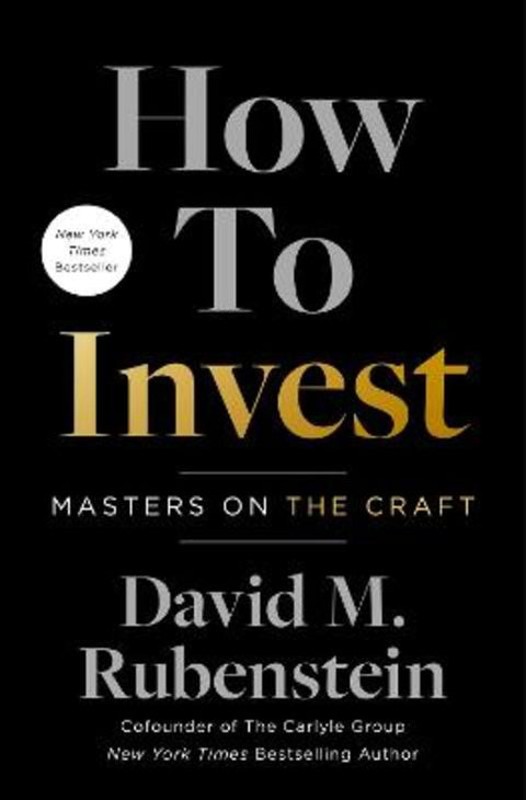 How to Invest by David M. Rubenstein - 9781982190309