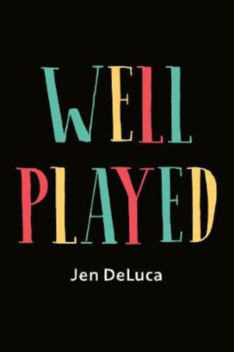 Well Played by Jen Deluca - 9781984805409