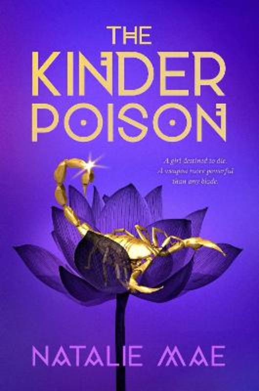 The Kinder Poison by Natalie Mae - 9781984835222