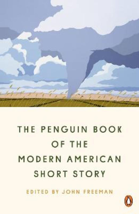 The Penguin Book of the Modern American Short Story by John Freeman - 9781984877826