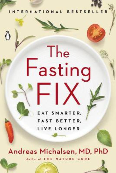 The Fasting Fix by Andreas Michalsen - 9781984880178