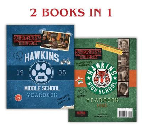 Hawkins Middle School Yearbook/Hawkins High School Yearbook (Stranger Things) by Matthew J. Gilbert - 9781984894489
