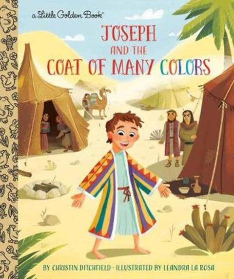 Joseph and the Coat of Many Colors by Christin Ditchfield - 9781984895158