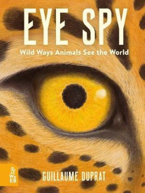 Eye Spy by Guillaume Duprat - 9781999802844