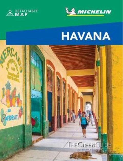 Havana- Michelin Green Guide Short Stays