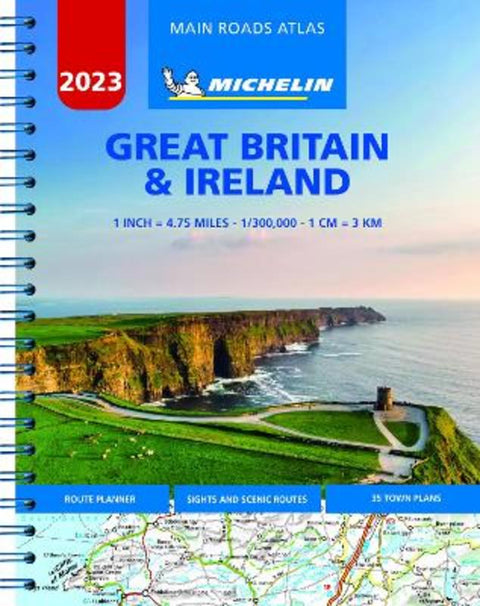 Great Britain & Ireland 2023 - Mains Roads Atlas (A4-Spiral) by Michelin - 9782067254909