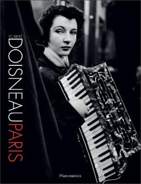 Robert Doisneau: Paris by Robert Doisneau - 9782080294722