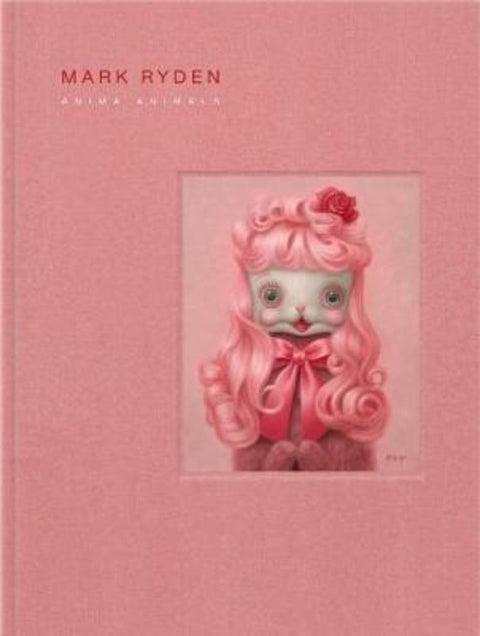 Mark Ryden's Anima Animals by Mark Ryden - 9782374951416