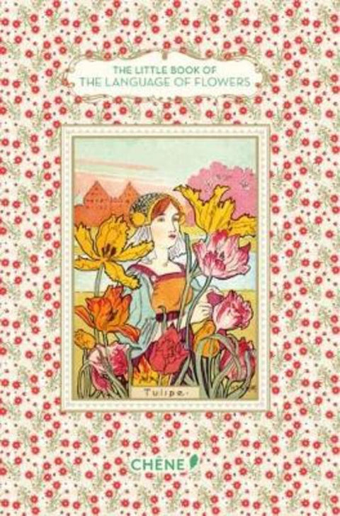 The Little Book of the Language of Flowers by Nathalie Chahine - 9782812318924
