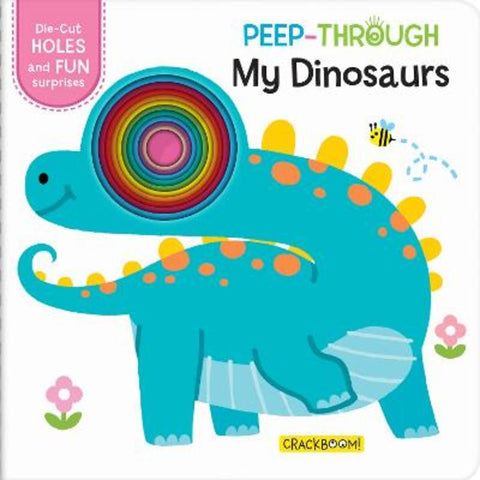 Peep-Through ... My Dinosaurs by Bangson Books - 9782898024269