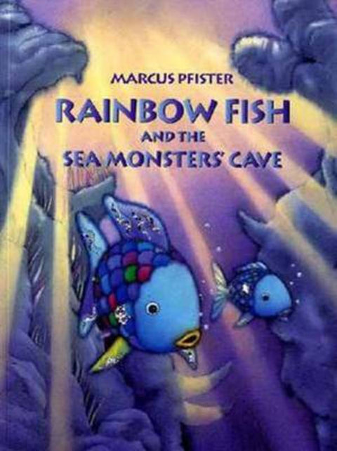 Rainbow Fish and the Sea Monsters' Cave by Marcus Pfister - 9783314017339