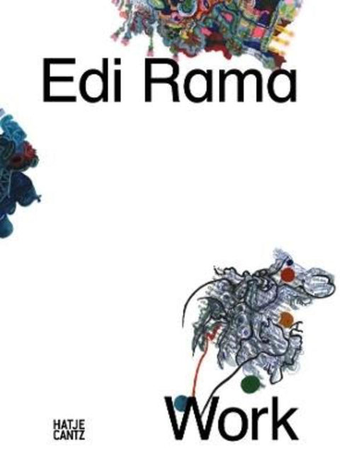 Edi Rama: Work (bilingual) by Hans Ulrich Obrist - 9783775746014