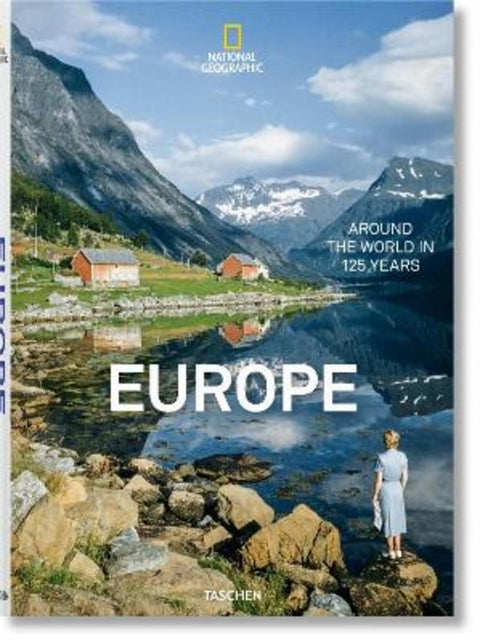 National Geographic. Around the World in 125 Years. Europe by Reuel Golden - 9783836568807