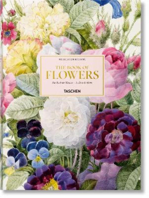 Redoute. The Book of Flowers by H. Walter Lack - 9783836568937
