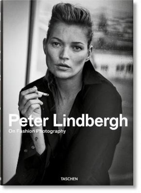 Peter Lindbergh. On Fashion Photography by Peter Lindbergh - 9783836584425