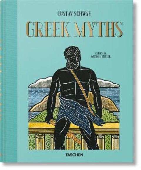 Greek Myths by Gustav Schwab - 9783836584722