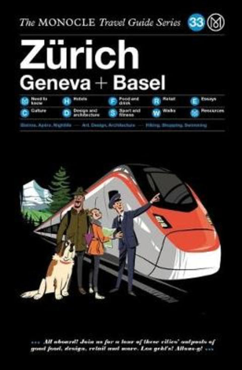 The Zurich Geneva + Basel by Monocle - 9783899559583