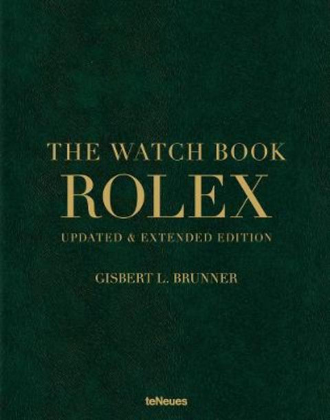 The Watch Book Rolex: Updated and expanded edition by Gisbert L. Brunner - 9783961713745