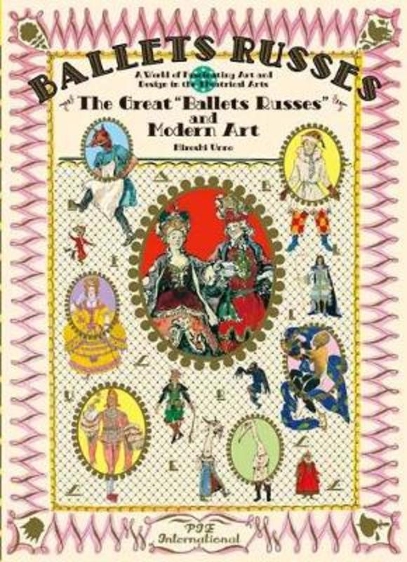 The Great Ballets Russes and Modern Art by Hiroshi Unno - 9784756252876