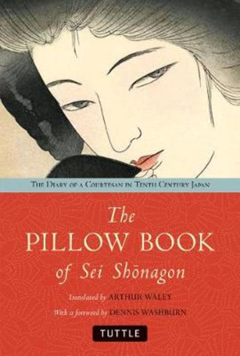 The Pillow Book of Sei Shonagon by Arthur Waley - 9784805311080