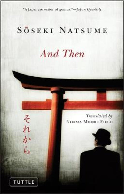 And Then by Soseki Natsume - 9784805311417
