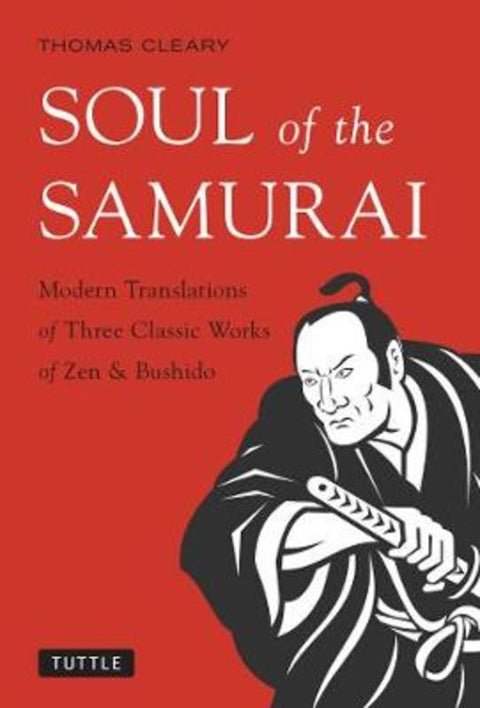 Soul of the Samurai by Thomas Cleary - 9784805312919