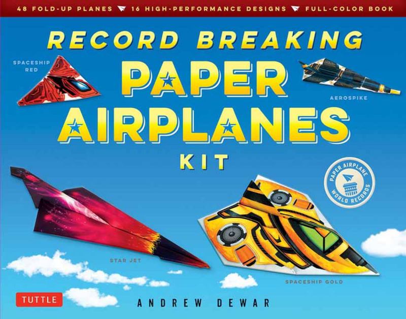 Record Breaking Paper Airplanes Kit by Andrew Dewar - 9784805313640