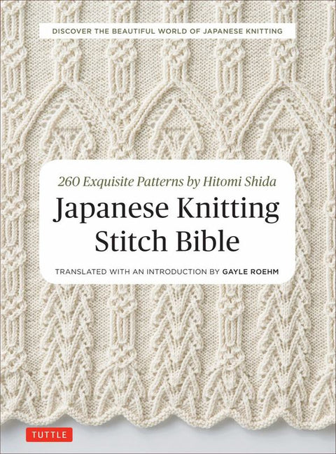 Japanese Knitting Stitch Bible by Hitomi Shida - 9784805314531