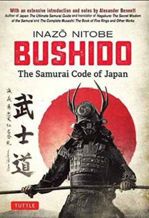 Bushido: The Samurai Code of Japan by Inazo Nitobe - 9784805314890