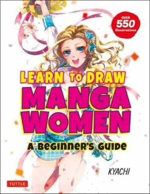 Learn to Draw Manga Women by Kyachi - 9784805316085